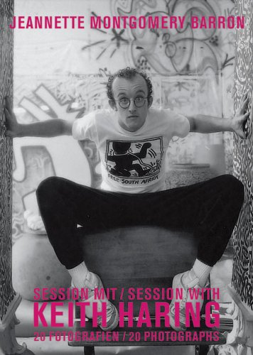 Jeannette Montgomery Barron: Session mit Keith Haring: 20 Fotografien: Postkartenbuch. Dtsch.-Engl. Photography