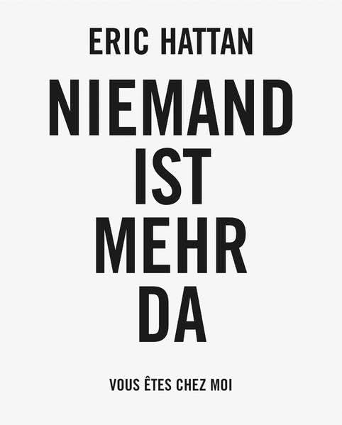 Eric Hattan: Niemand ist mehr da Second-hand books on film, art and culture