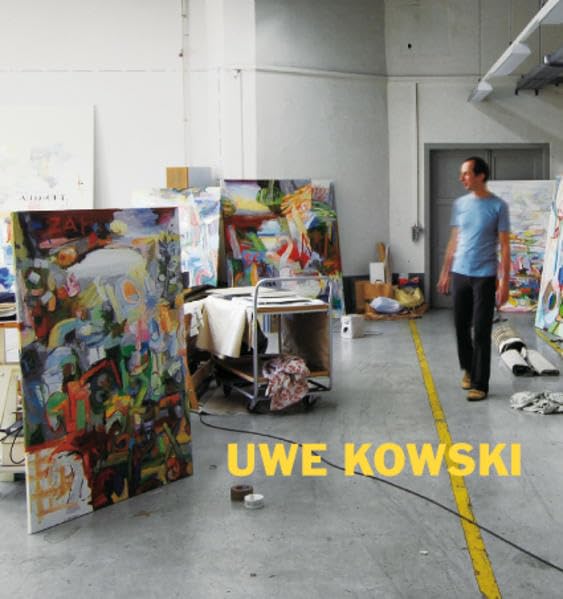 Product Image: Uwe Kowski Gemälde und Aquarelle 2000–2008