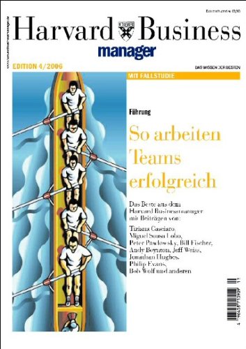 Führung: So arbeiten Teams erfolgreich (Edition Harvard Business Manager) Law