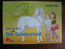 Katie und Ellie und Das Geisterpferd Books