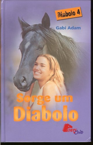 Diabolo 4: Sorge um Diabolo. Books