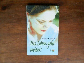 Das Leben geht weiter! Books