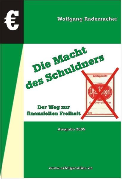 Die Macht des Schuldners: Der Weg zur finanziellen Freiheit, Schuldenreduzierungsprogramnm, Mehr Geld zur Verfügung Legal advice