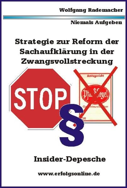 Strategie Zwangsvollstreckung: Strategie zur Reform der Sachaufklärung in der Zwangsvollstreckung Books