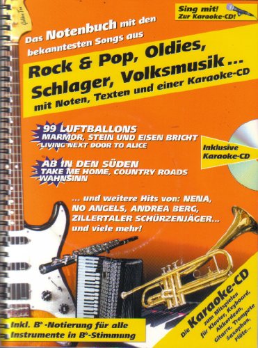 Das Notenbuch mit den bekanntesten Songs aus Rock & Pop, Oldies, Schlager, Volksmusik.... mit Noten, Texten und einer Karaoke-CD Arts & Music