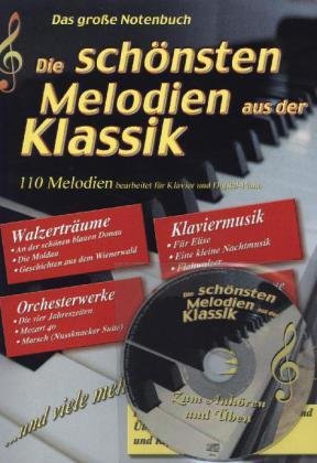 Die schönsten Melodien aus der Klassik Books