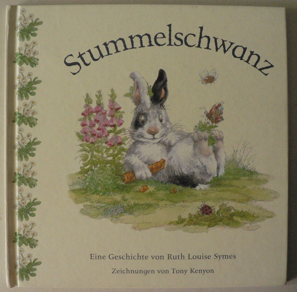 Stummelschwanz. Eine Geschichte Books