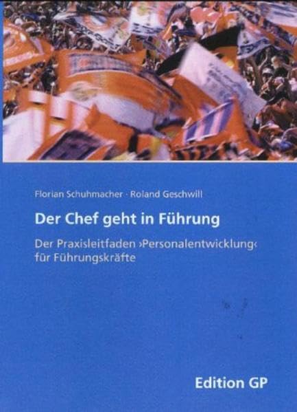 Der Chef geht in Führung. book