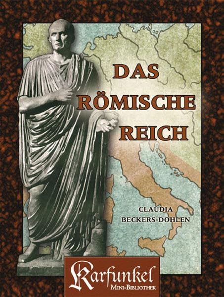 Das Römische Reich: Karfunkel Mini-Bibliothek Natural Sciences