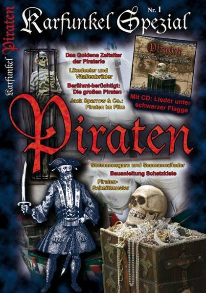 Karfunkel Spezial Nr. 1: Piraten Politics & History