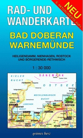 Bad Doberan - Warnemünde. Heiligendamm, Nienhagen, Rostock, Börgerende-Rethwisch. Rad- und Wanderkarte Leisure, Home & Garden