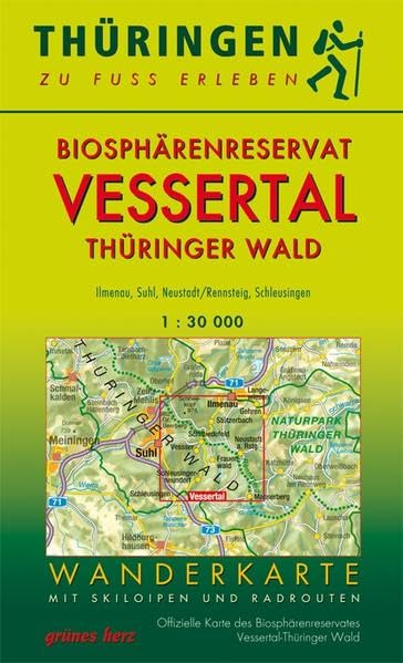 Wanderkarte Biosphärenreservat Vessertal/Thüringer Wald: Mit Ilmenau, Masserberg, Neustadt/Rennsteig, Schleusingen, Oberhof, Schmiedefeld, SuhlMit ... Maßstab 1:30.000. (Thüringen zu Fuß erleben) Leisure, Home & Garden