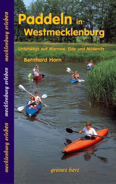 Paddeln in Westmecklenburg Travel Guides