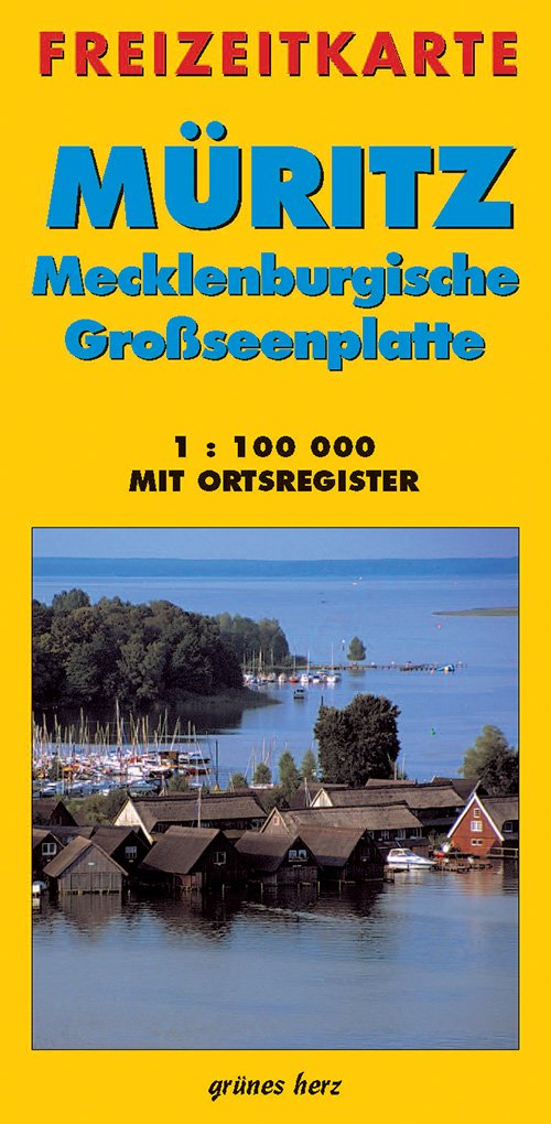 Freizeitkarte Müritz - Mecklenburgische Großseenplatte: Mit Ortsregister. Maßstab 1:100.000. Leisure, Home & Garden