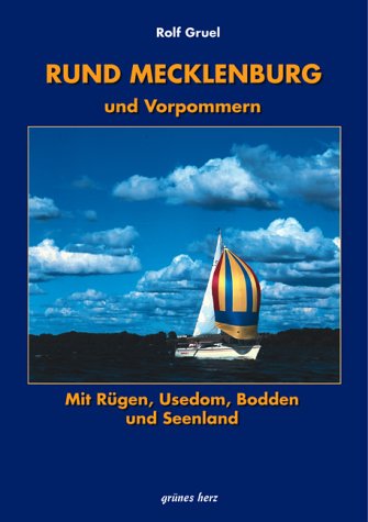 Rund Mecklenburg und Vorpommern mit Rügen, Usedom, Bodden und Seenland book
