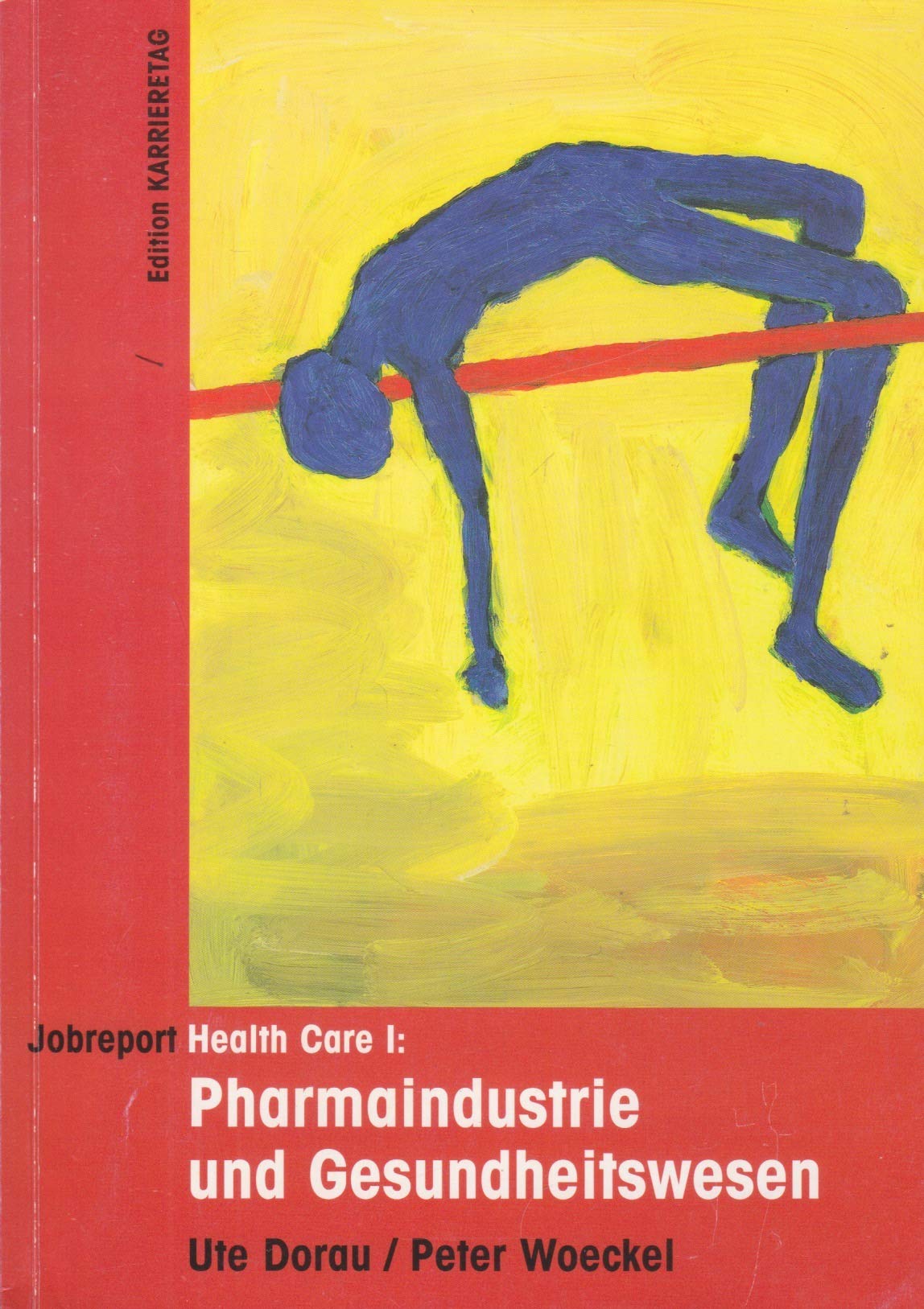 Jobreport Health Care 1. Pharmaindustrie Gesundheitswesen Law