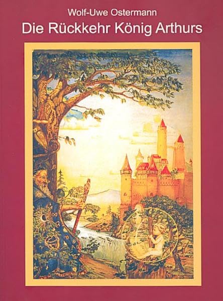 Die Rückkehr König Arthurs Historical Fiction