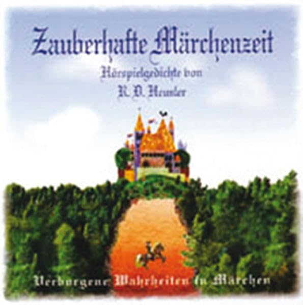 Zauberhafte Märchenzeit: Hörgedichte Religion & Esotericism