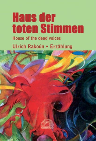 Das Haus der toten Stimmen book
