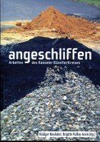 angeschliffen: Arbeiten des Kasseler KünstlerKreises Books