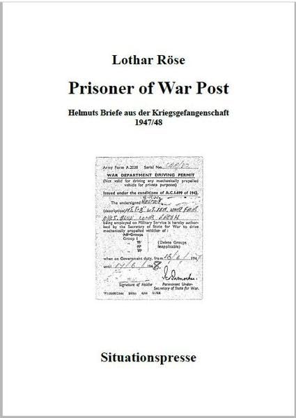 Prisoner of War Post: Helmuts Briefe aus der Kriegsgefangenschaft 1947/48 Books