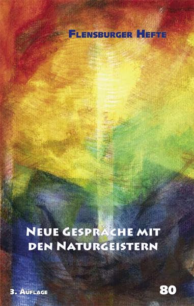 Neue Gespräche mit den Naturgeistern Religion & Esotericism