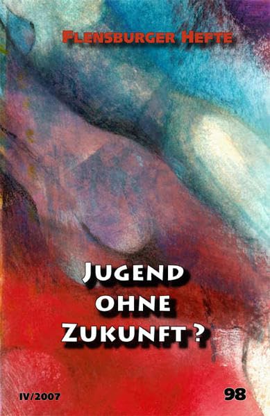 Jugend ohne Zukunft? (Flensburger Hefte) Law