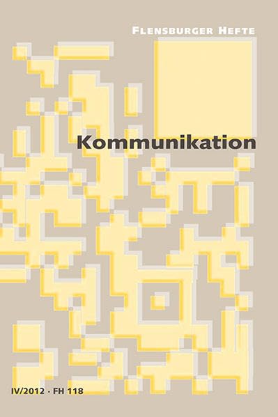 Kommunikation (Flensburger Hefte - Buchreihe) Law