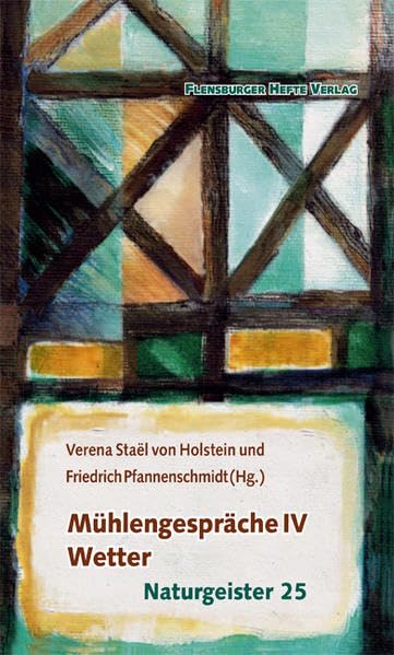 Mühlengespräche IV: Wetter Naturgeister 25 Religion & Esotericism