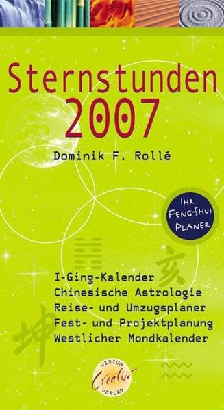 Sternstunden 2007. Ihr Feng-Shui-Planer. book
