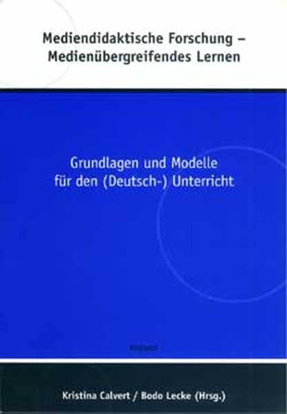Mediendidaktische Forschung - Medienübergreifendes Lernen Media & Communication