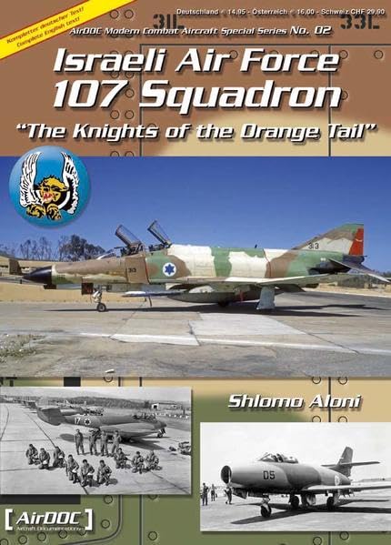 Israeli Air Force 107 Squadron: The Knights of the Orange Tail Leisure, Home & Garden