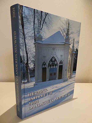 Heimat-Jahrbuch 2004: Landkreis Neuwied Books