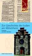 Wegweiser Mittelrhein / Zur Geschichte der Juden am Mittelrhein: Synagogen und andere Kultstätten. Detaillierte Karte Leisure, Home & Garden