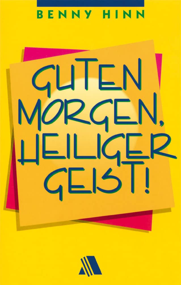 Guten Morgen, Heiliger Geist! Memories