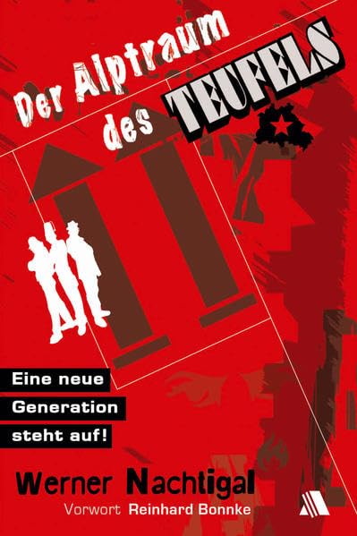 Der Alptraum des Teufels: Eine neue Generation steht auf! Second hand books on Religion & Esotericism