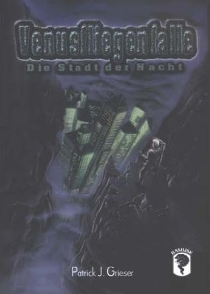 Venusfliegenfalle. Die Stadt der Nacht. Horror & Mystery