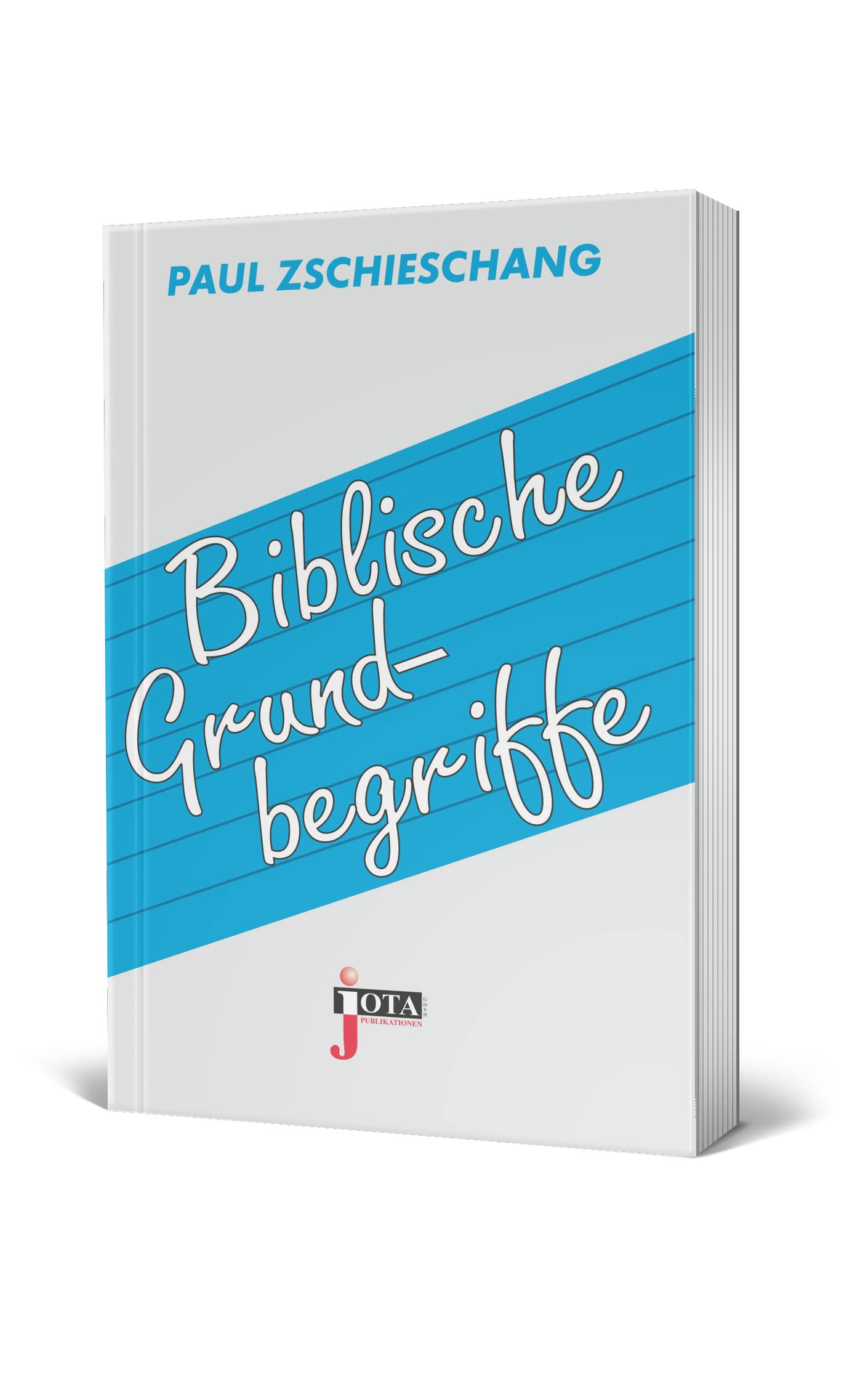 Biblische Grundbegriffe Religion & Esotericism