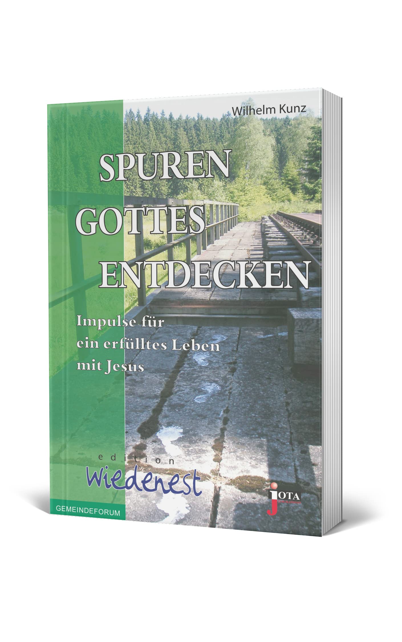 Spuren Gottes entdecken: Impulse für ein erfülltes leben mit Jesus (Edition Wiedenest) Religion & Esotericism