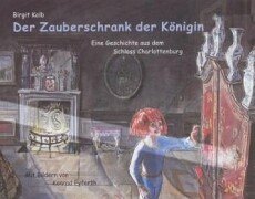 Product Image: Der Zauberschrank der Königin.