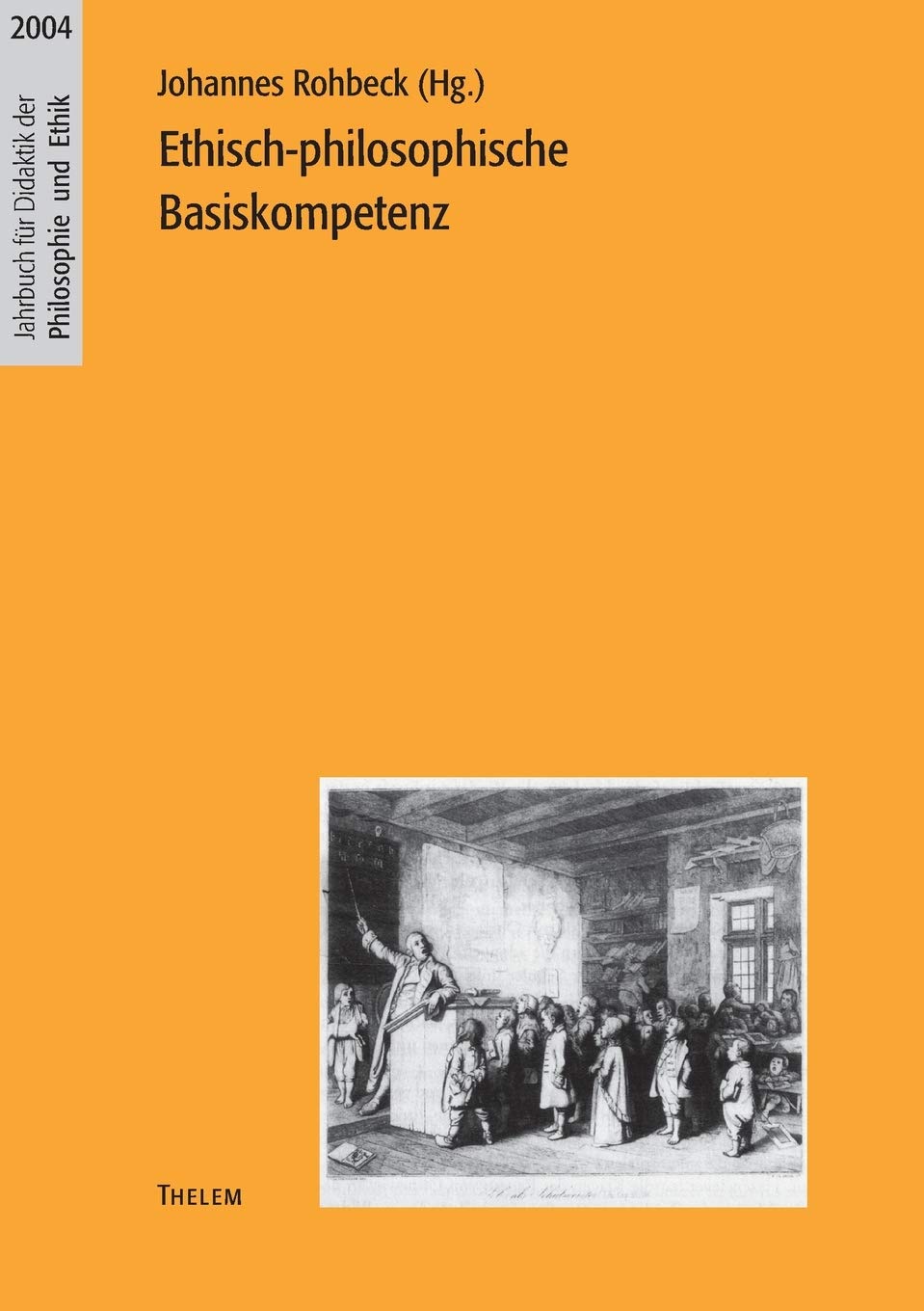 Ethisch-philosophische Basiskompetenz Philosophy Books