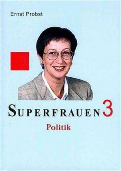 Superfrauen, 14 Bde., Bd.3, Politik: Justiz, Militär, Spionage, Umwelt Memories