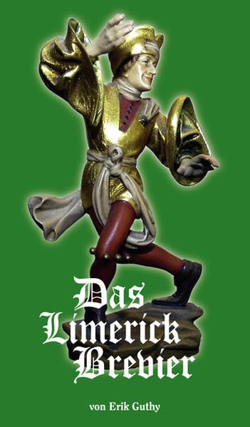 Das Limerick Brevier: Mit 365 Limerick durchs Jahr Poetry