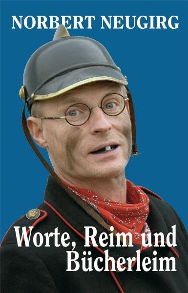 Worte, Reim und Bücherleim Humour & Satire