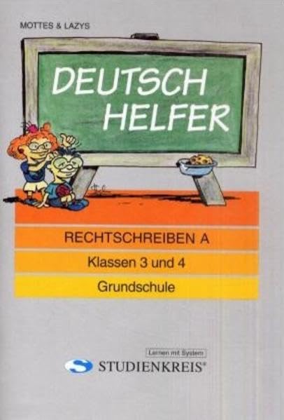 Deutsch Helfer "Rechtschreiben A": Klassen 3 und 4, mit Lösungsheft Study Guides