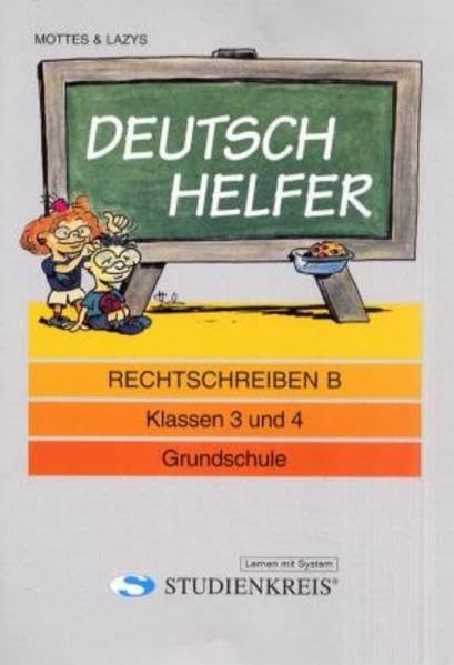 Deutsch Helfer "Rechtschreiben B": Klassen 3 und 4, mit Lösungsheft book