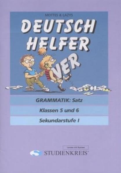 Deutsch Helfer "Grammatik: Satz": Klassen 5 und 6, mit Lösungsheft General education