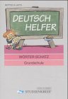 Deutsch Helfer "Wörter-Schatz": Klassen 3 bis 4, Nachschlageheft: Nachschlagheft Study Guides