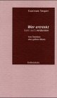 Wer ertrinkt, kann auch verdursten: Vom Überleben eines gelösten Rätsels. Rede an die Abiturienten des Jahrgangs 2002: Vom Überleben eines gelösten ... 2002. Hrsg. v. Ralph Schock (Abiturreden) Essays & Short Stories